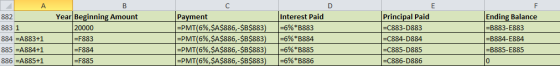 А - F 882 8831 884 =A883+1 885 =A884+1 886 =A885+1 Year Beginning Amount 20000 =F883 =F884 =F885 Payment =PMT(6%,$A$886,-$B$8