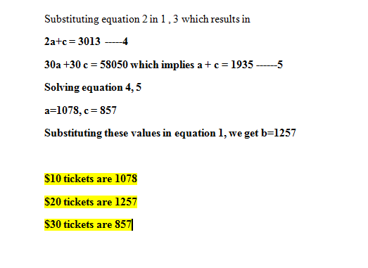 Substituting equation 2 in 1,3 which results in 2a-c= 3013 4 30a +30 c 58050 which implies a + c 1935 5 Solving equation 4,5