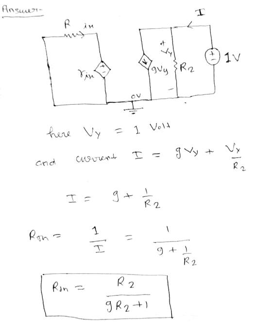 Ansuur R in HLRN (²) 1V here Vy = 1 Volt I = g vyt and current I= gt Rona 1 2 = 9 + 1 1 R2 1 Rona Rona R2 g R2+1