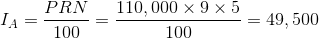 LA = PRN 100 110,000 x 9 x 5 100 = 49,500