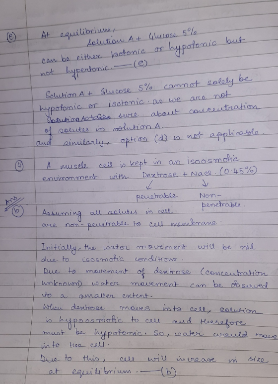 (e) At equilibrium, solution At Glucose 5% can be either lactonic or hypotonic but not hyperionic. - (e) Solution A+ Glucose
