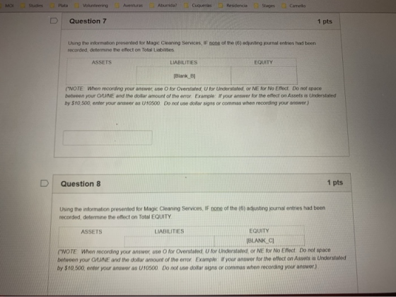 MON Studies Plata Volunteering Aventuras Aburrida? Cuquerias Residencia Stages I Camello Question 7 1 pts Using the informati