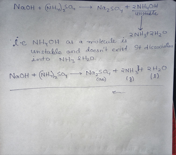 NaOH + (Hu), Sou - Nazsoy + 2NH₂ OH unstable de NH ₂ OH as a molecule is 2NH₃ + 2H2O unstable and doesnt exist. It dissociat