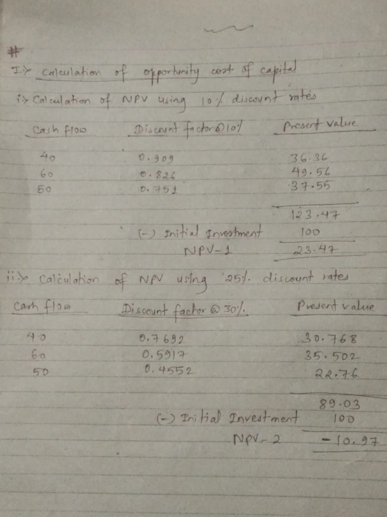 It calculation of opportunity cost of capital y Calculation of NPV using 10% discount rates Cash flow Discount factor of Pres