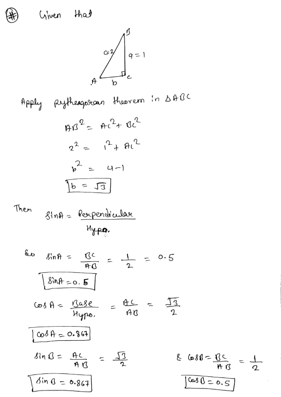 Given that c=2 4 9=) A b Apply pytheagorean theorem in SABC 2 AB? = Ac?t Bc? 22 12t AC? 2 b url b = 3 T6 = Then sind= perpend