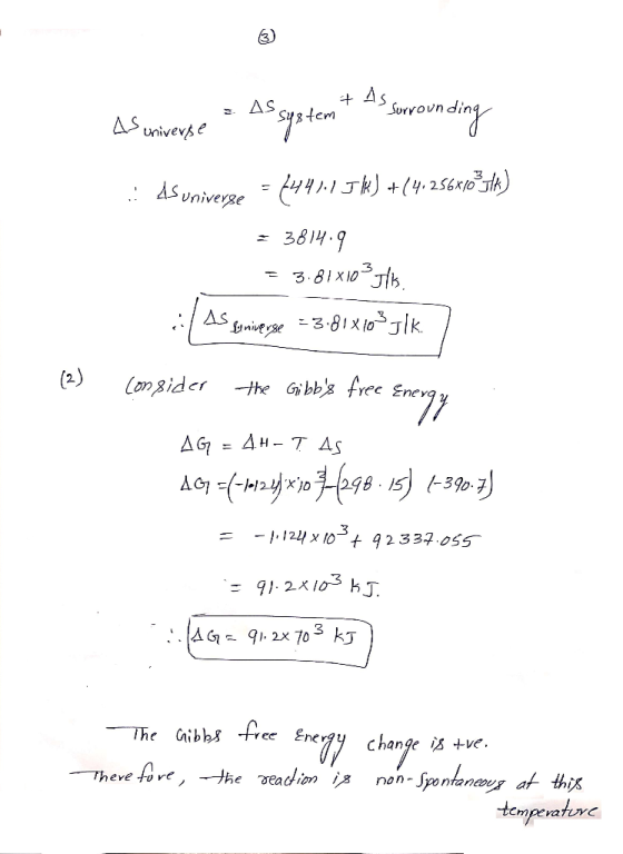 + As System its surrounding As. As universe system .: Asuniverse - 4441.15k) +(4.256x1833k) = 3814.9 = 3.81x103J/ks. As conve