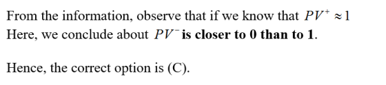 From the information, observe that if we know that Py+~1 Here, we conclude about PV is closer to 0 than to 1. Hence, the corr