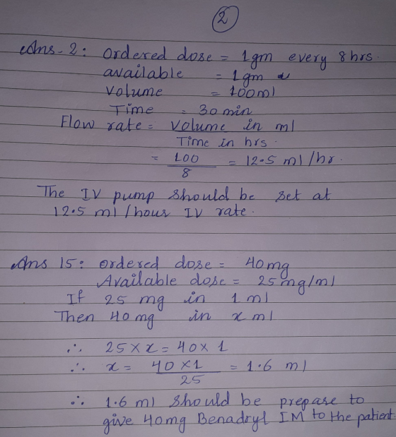 cans - 2 : Ordered dose - 1 gm every 8 hrs. available - 1 gm a volume - 400ml Time - 30 min Flow rate volume in ml Time in hi