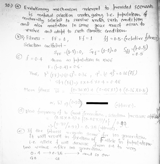 - 10.) @ Evolutionary me! colutioncory mechanism relevent to provided scenario is natural selection under going ire populatio