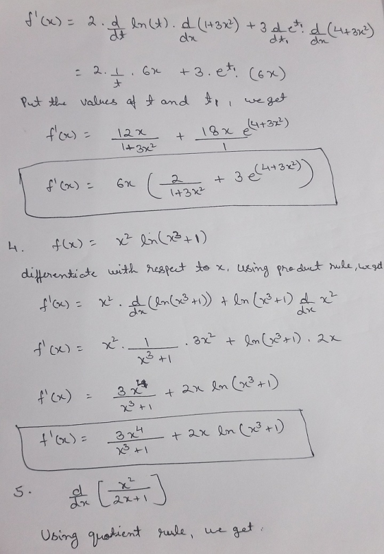 f(x) = 2 . a la en(t). d (1+3x² + 3 det. d (4+32²) da dn 62 (6x) - 2. +3. et. Put the values of t and to + we get f(x) = +