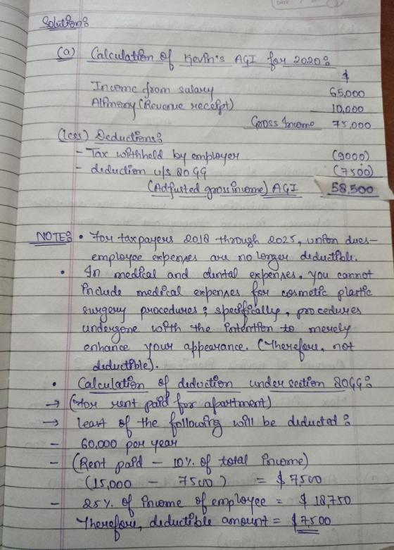 OATE Solutions (a) Calculation of Kevins AGI for 2020 Income from Salary 65.000 Allemany Creuenne secolat) 10,000 Gooss beco
