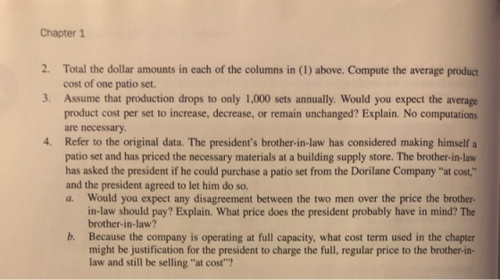 Chapter 1 2. 3. 4. Total the dollar amounts in each of the columns in (1) above. Compute the average product cost of one pati