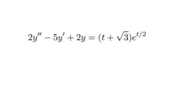 24 - 5y + 2y = (t + 3)et/2