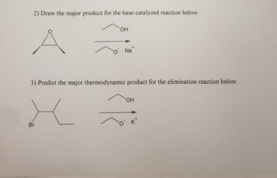 2) Draw the major product for the base-catalyzed reaction below. OH o Na 3) Predict the major thermodynamic product for the