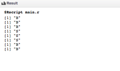I.lı Result $Rscript main.r [1 B [1 B [1 B [1 S [1 S [1 S [1 B [1 B
