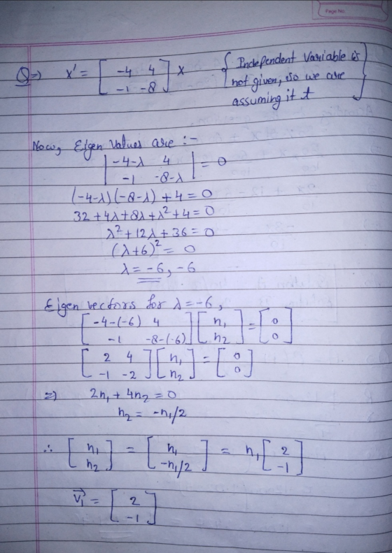 Page No - X Independent Vaniable et not given, so we cure assuming it t o Now, Eigen values are :- 1-4-2 4 -|-8-1 1-4-4) (-8-
