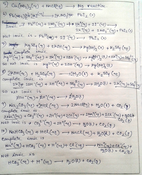 Cu(No)2) Nacteg) No reaction 2K NO PbI ) on Ph +2 No ) 2)+21 G) mese 2k4y)2NO3 +Pb2 () Pb(a)21) Net imie is PoI2 Cs) efeMs04