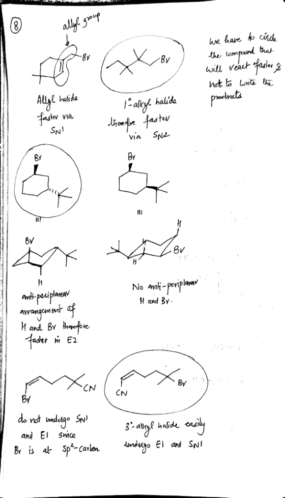 - Cool we have to circle the compound that will react faster & not to write the prochets Allge halide faster via 1-alkyl hali