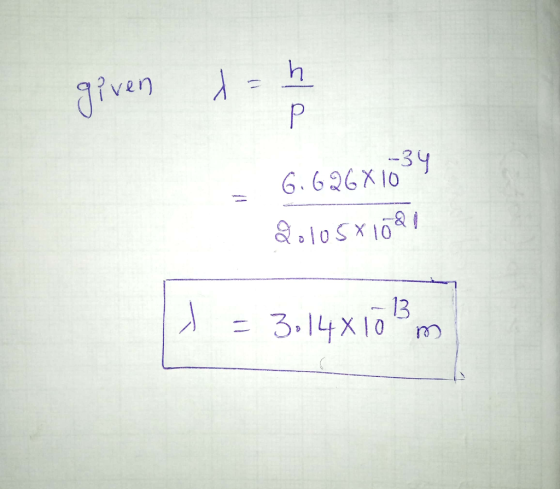 given dah 6. 626X1034 2010.xlori 1 = 3,14x10m
