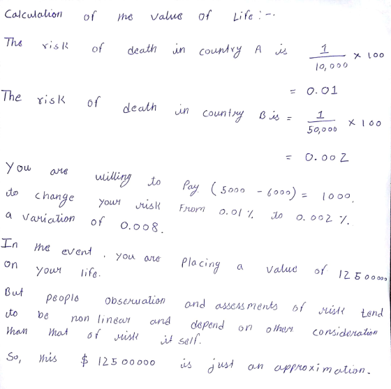 Calculalion o value of Lifo The risk ofdeath in Coundy A 50,0 o0 500o- 6ooo to change In he event . you oe Pla cing value of
