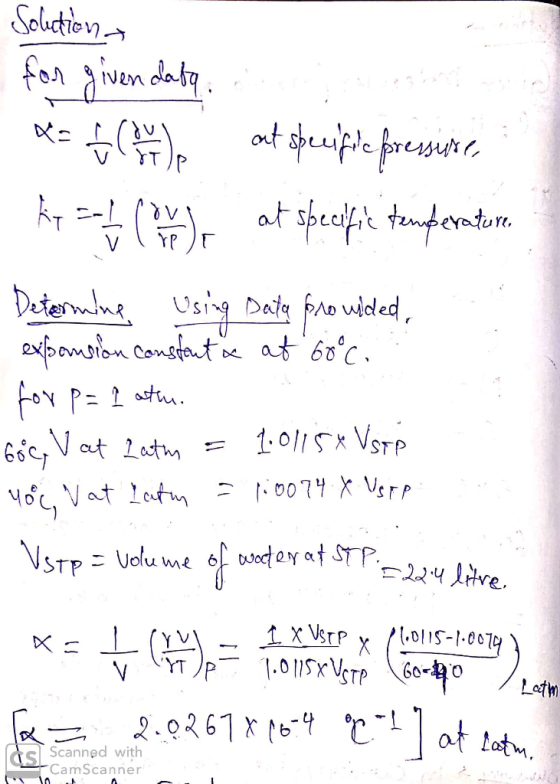 Solution for given data As for the ent specifie presente, kro at specific temperatun, Determine, Using Data provided expansi
