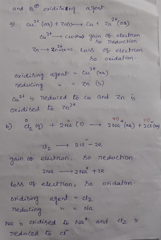 and Be oxidisiting agent. a cu 2+ (aq) + 2n(s) aut 202 + (ar) cu 2t cure gain of electron so reduction bu 20 - 20 the loss of