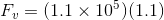Fu= (1.1 × 10*)(1.1)