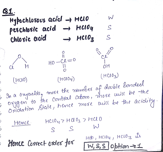 01. . Hypochlorous acid - HUO per Chloric acid - HCIOU Chloric acid — HClO3 sise HO-Cl=0 o cé H OH 5 (HCO3) (HClOy) (1460) ds