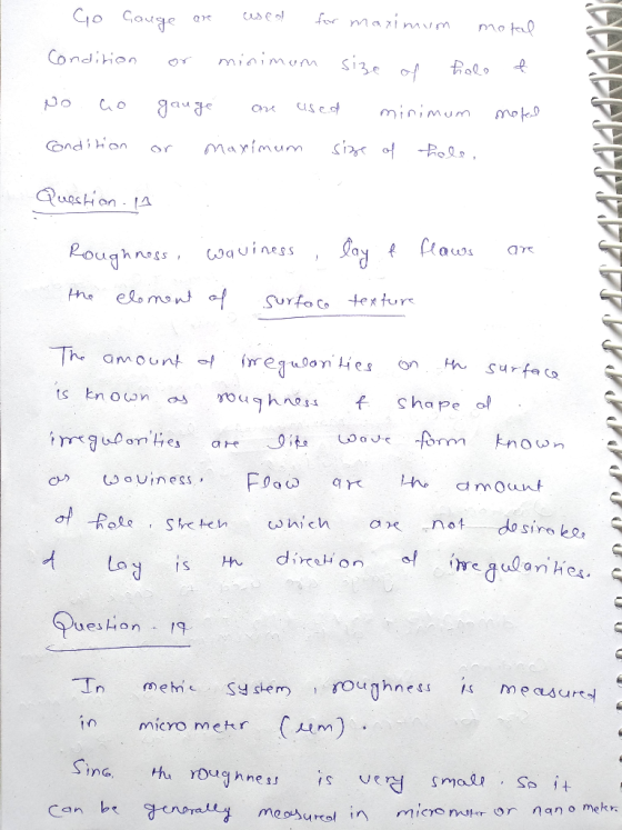 Go Cange are used for maximum motal Condition or minimum size of holot No co gauge are used minimum moted Condition or maximu