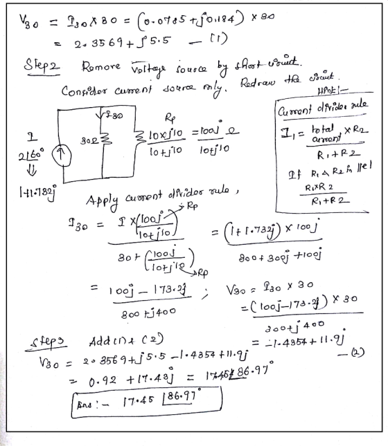 V3o = 130X30 = (0.0785 +501184) x 80 = 2.3569 + $5.5 -11) Step Remore voltage source by shoot us Consider cument source only