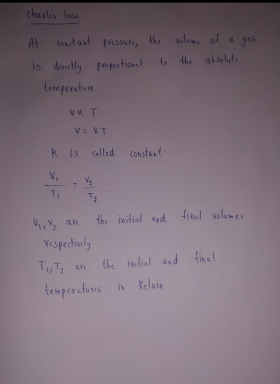 Charles law volume of a gas the absolute At constant pressure, the is directly proportional to temperature va T V=KT k is cal