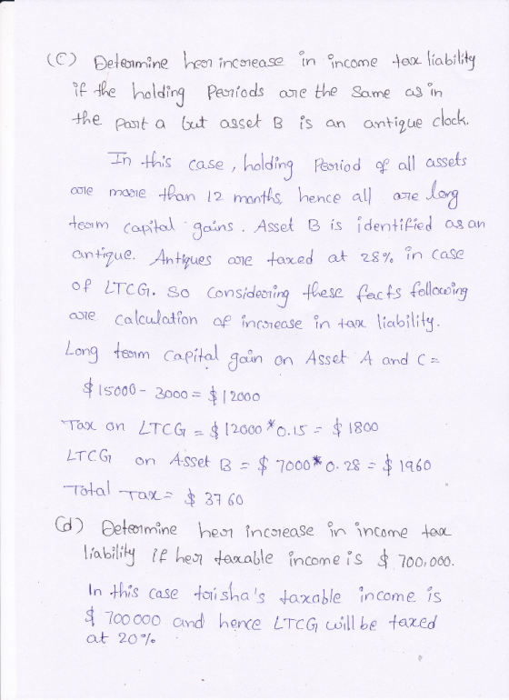 (C) Determine her increase in income tax liability if the holding Periods are the same as in the part a but asset B is an ant