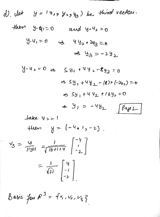 d). Het y=149 Yag ug ) be third vecton. then Y. 41=0 and you₂ = 0 youe = 0 442 +243 20 43 =- .-242 You q=0 sy, tuy ,-842 = 0