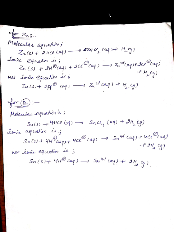 Motecular eguahin i Zns) HCe Ca) ionie equair j net ionie equatim j aj Medeala eguahon is; Sn(s) HC Snc ienie eguotin Sns)4Hc