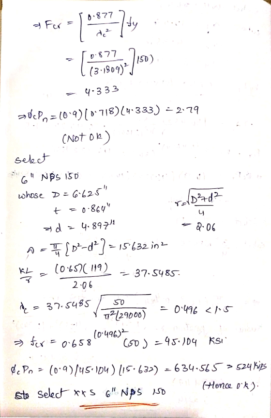 & For = fy I de - 08779.7150) (13.1809) - 4.333 socPn=109)(0.718)241333) = 2.79 CNot ok) . D?d? select G NPS 150 Ved whose D