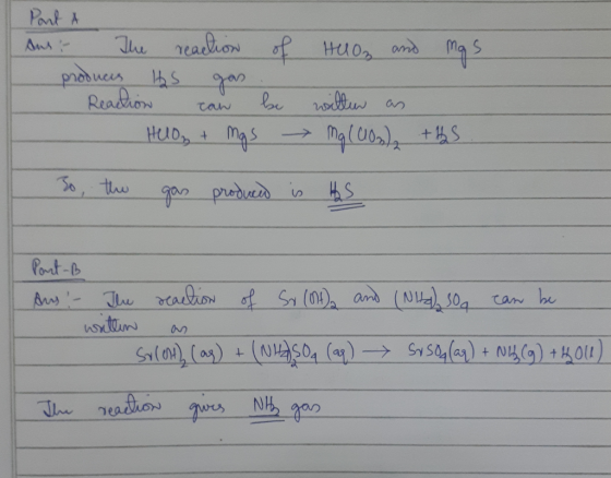HUO3 and Mas Part A Aus? The reaction of producrs its gas Reaction can be HUO + mas witten as mg (conly ths. the gas produced