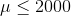 μ-2000