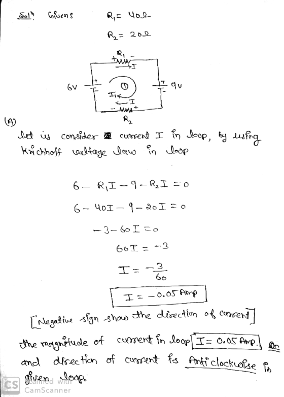 1) Gilen: R,= lor R= 202 IM - 6v - .) 11 qu < T Mat R2 loop, by using bet is consider the current Kaichhoff voltage law in I