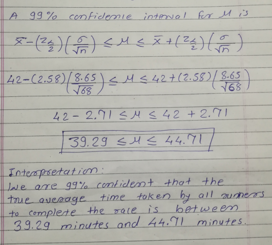 A 99% confidenie internal for M is *-(24) () <M = x + (24) (0) 42-(2.58 /8.65 1 768 CM < 42+ (2.580/8.65 (168) 42- 2.71 s M s