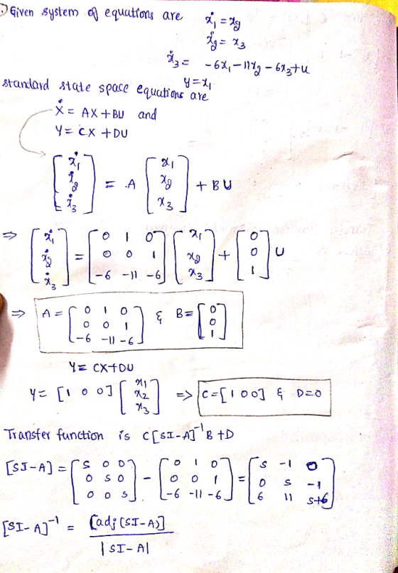 DEven sytem equations are <, 2 arandand Mate space equat es ave X AX+BU and y =지 γ3 mansfer function s cSA tD ST-A
