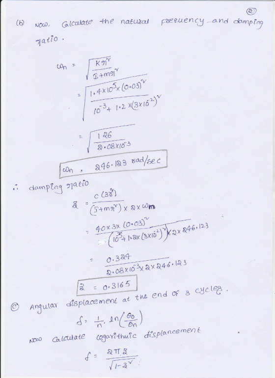 (6 Noo, Galcculate -the natuaai Feny and camping atio 4(c.03) 1 26 C (3ช้า o.324 o 3 165 Angutar aisplace men at the end of 8