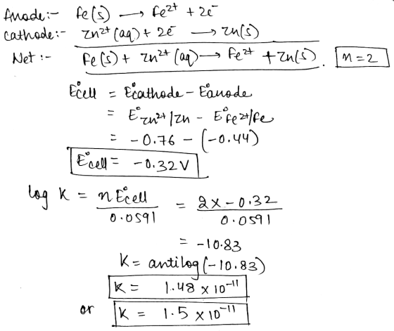 Anode: cathode: Net :- [M=27 Fe(s) - fest tre Zn2+ (aq) + 2ē sau(s) Fe(s) + 2n 24 (aq) ~ felt +24 (5) Ecell = E cathode. Eano