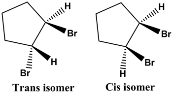 Br
Trans isomer
Cis isomer