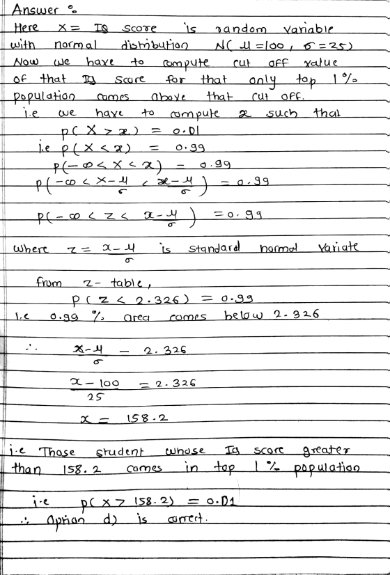 عل Answer o Here X= IS Score random variable with normal distribution N( l =100, o=25) Now we haxe to compute Off xalue of th
