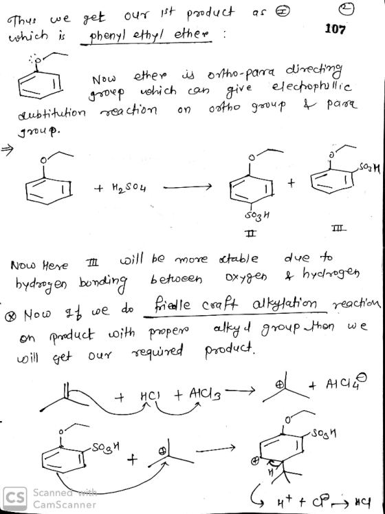 as # Thus we which is get our ist product phenyl ethyl ether : ③ 107 . Now ether group which reaction is ortho-para directing