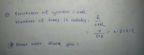 totoub 920 @ Percometere of cylinder - QAR Mumber of times it rotates- 2TR 4 -0.21212 6XT Please rate thank you !