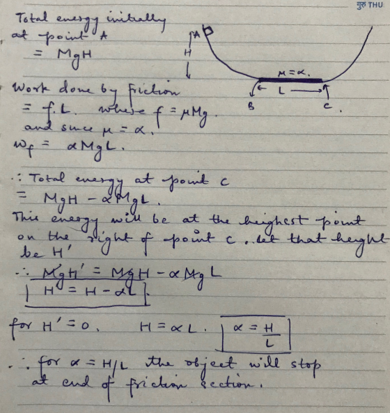गुरु THU Total energy initially at point A Ma. and since M - x work done by friction = f.L where f = MM. wp- angl. Total ener