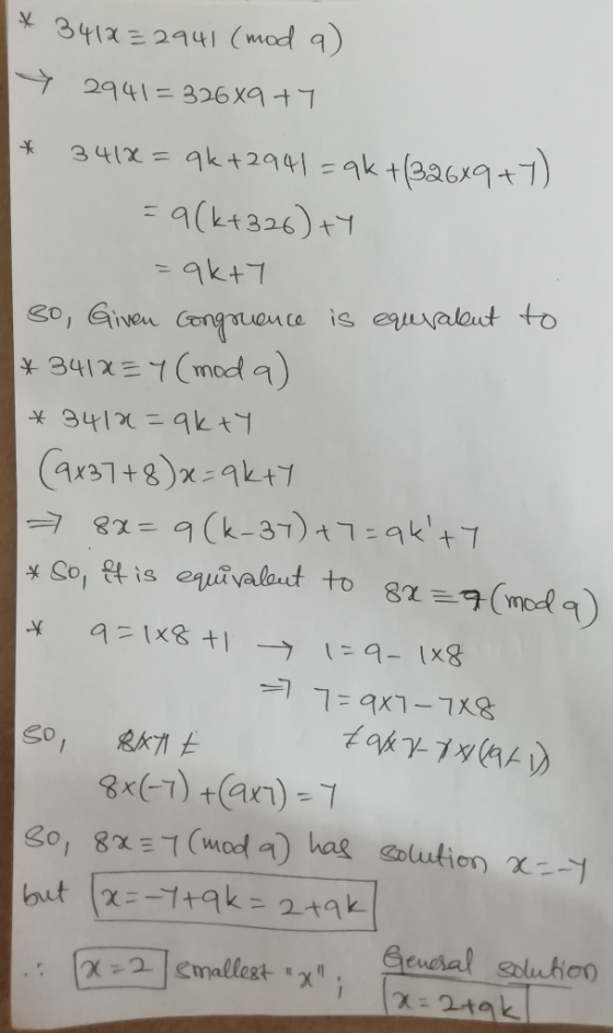 * 341232941 (mod 9) * 2941= 326x9 +7 * 3418=qk +2941 =qk +(326x9+7) = 9(k+326) ty =qk+7 so, Given congruence is equivalent to