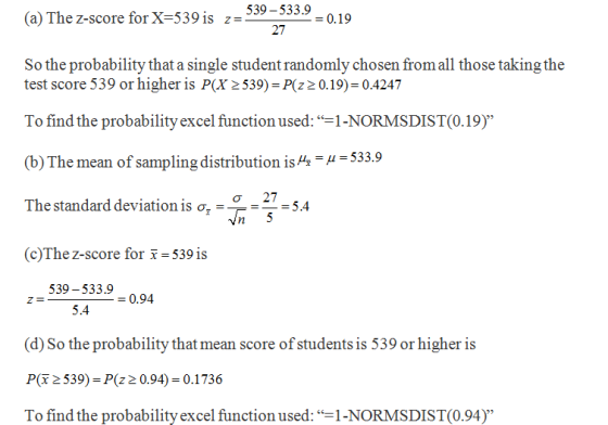 (a) The z-score for X-539 is 3359-530.19 27 So the probability that a single student randomly chosen from all those taking th