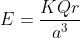 E=\frac{KQr}{a^{3}}